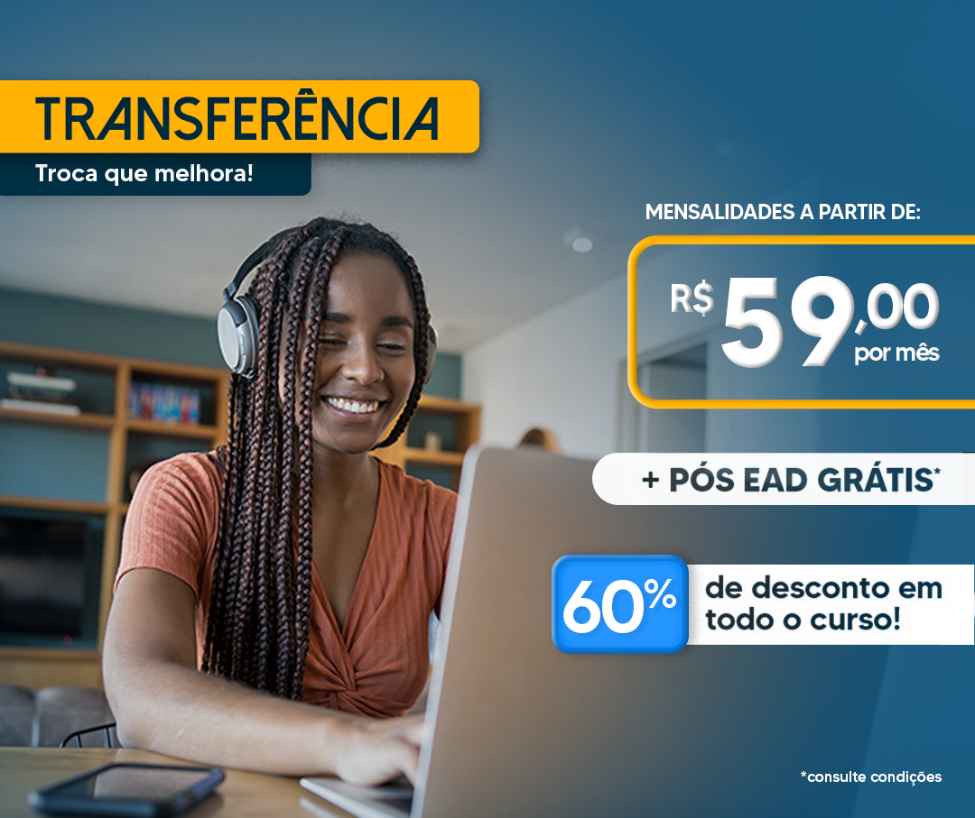 Graduação, Licenciatura e Pós-Graduação 100% EAD. Maior faculdade EAD de São Paulo. Cursos a partir de R$ 59,00 por mês.